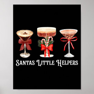 Womens Funny Santa's Little Helper Martini Tail Me Poster