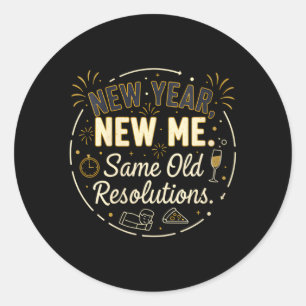 Womens Funny Sarcastic Humour Quote Lazy Classic Round Sticker