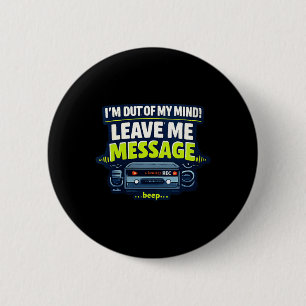 Womens Funny Sarcastic Humourous Witty Quote V-Nec 6 Cm Round Badge