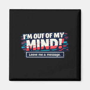 Womens Funny Sarcastic Humourous Witty Quote V-Nec Magnet