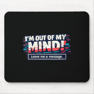 Womens Funny Sarcastic Humourous Witty Quote V-Nec Mouse Pad