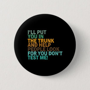 Womens Funny Sarcastic Quote Cool Humour Sarcastic 6 Cm Round Badge