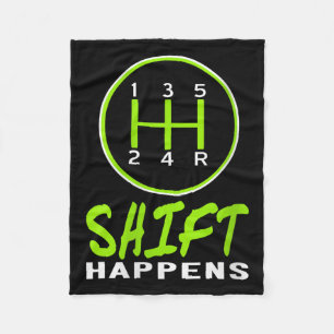 Womens Funny Shift Happens Manual Car Stick Shift  Fleece Blanket
