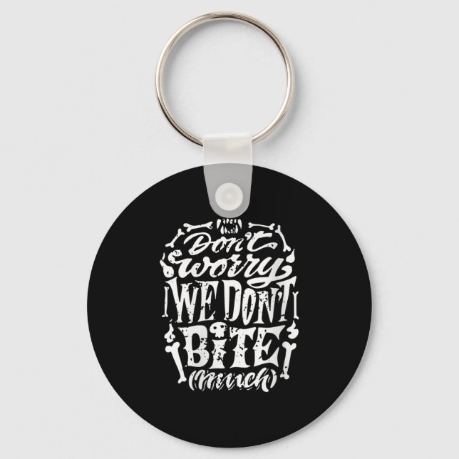 Womens Funny Skeleton Joke We Don't Bite Much Hall Key Ring (Front)