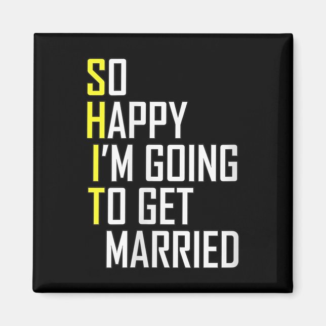 Womens Funny Wedding Sarcastic Groom Bride Engagem Magnet (Front)
