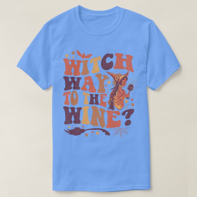 Womens Funny Witch Quote Witch Way To The Wine Pre T-Shirt (Design Front)