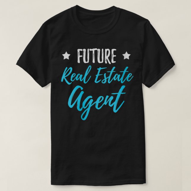 Womens Future Real Estate Agent Funny Realtor Gift T-Shirt (Design Front)