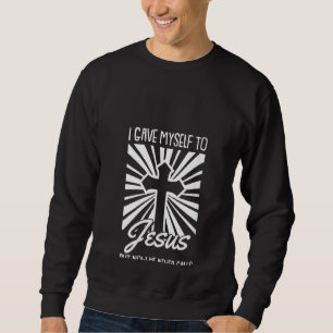 Womens Gave Myself To Jesus Christmas Religious Fa Sweatshirt