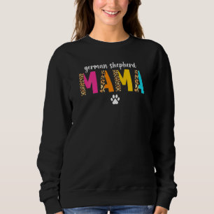 Womens German Shepherd Mama Leopard Dog Owner Gsd Sweatshirt