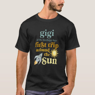 Womens Gigi Outer Space 1st Birthday First Trip Ar T-Shirt