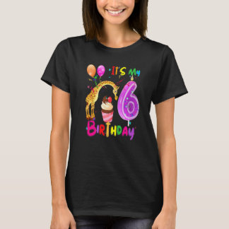 Womens Giraffe Birthday It's My 6th Birthday Girls T-Shirt
