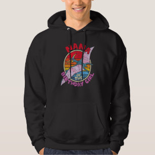 Womens Girl Birthday I Nana I Pterodactylus I Fami Hoodie