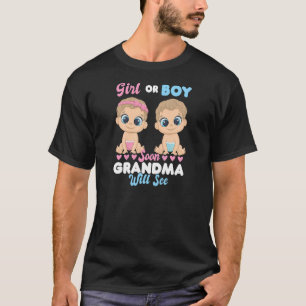 Womens girl or boy soon grandma will see Grandmoth T-Shirt