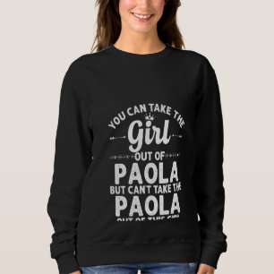 Womens Girl Out Of Paola Ks Kansas Funny Home Roo Sweatshirt