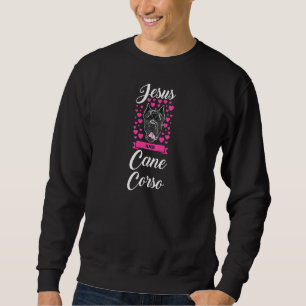 Womens Girl Runs On Jesus & Cane Corso Cane Corso Sweatshirt