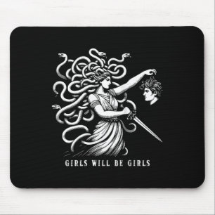 Womens Girl Will Be Girls Female Medusa Funny Femi Mouse Pad
