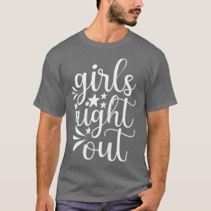 Womens Girls Night Out Cute Wedding Matching Newly T-Shirt
