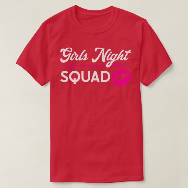 Womens girls night squad party ladies bride214 T-Shirt (Design Front)