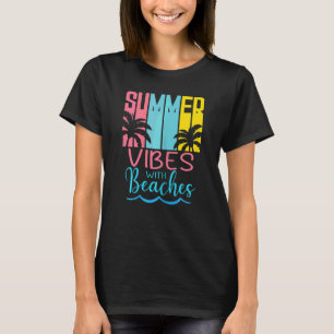 Womens Girls Summer Vibes Beaches Palm Trees Summe T-Shirt
