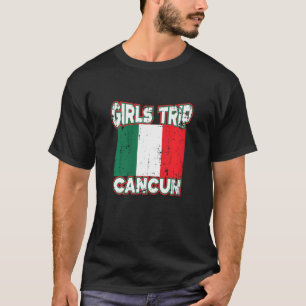 Womens Girls Trip Cancun Birthday Girl Squad Goals T-Shirt