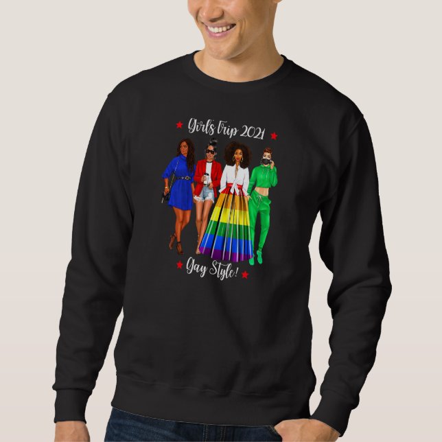 Womens Girls Trip Lgbtq Vacation Gay Black Woman H Sweatshirt (Front)