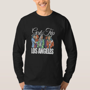 Womens Girls Trip Los Angeles   Melanin Bestie & B T-Shirt