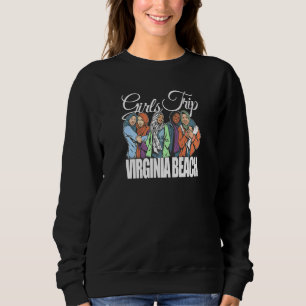 Womens Girls Trip Virginia Beach  Melanin Bestie & Sweatshirt