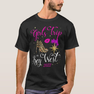 Womens Girls Vacation Weekend Girls Trip Key West T-Shirt