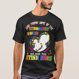 Womens God Found Some Of The Strongest Women Made T-Shirt