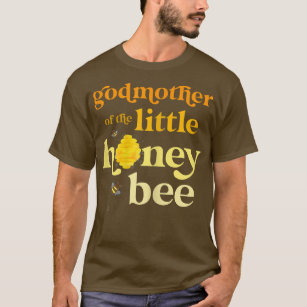 Womens Godmother of Little Honey Bee Birthday Gend T-Shirt
