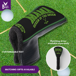 Women's Golf MAMA QUEEN OF THE GREEN Custom PUTTER Head Cover