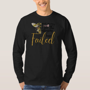 Womens  Good Morning I See The Assassins Have Fail T-Shirt