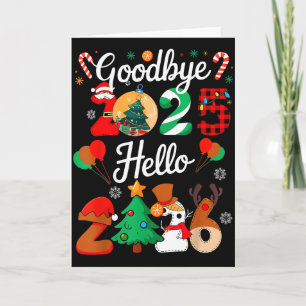 Womens Goodbye 2025 Hello 2026 Christmas Matching  Card