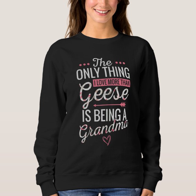 Womens Goose Grandma Sweatshirt (Front)