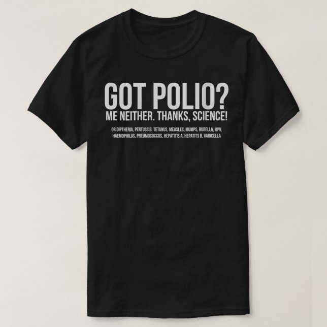Womens Got Polio Me Neither T-Shirt (Design Front)