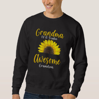 Womens Grandma Of A Freakin Awesome Grandson Grand Sweatshirt