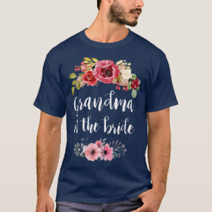 Womens Grandma of the Bride Womens Wedding Shower T-Shirt
