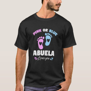 Womens Grandma Pink Or Blue Abuela Loves You T-Shirt