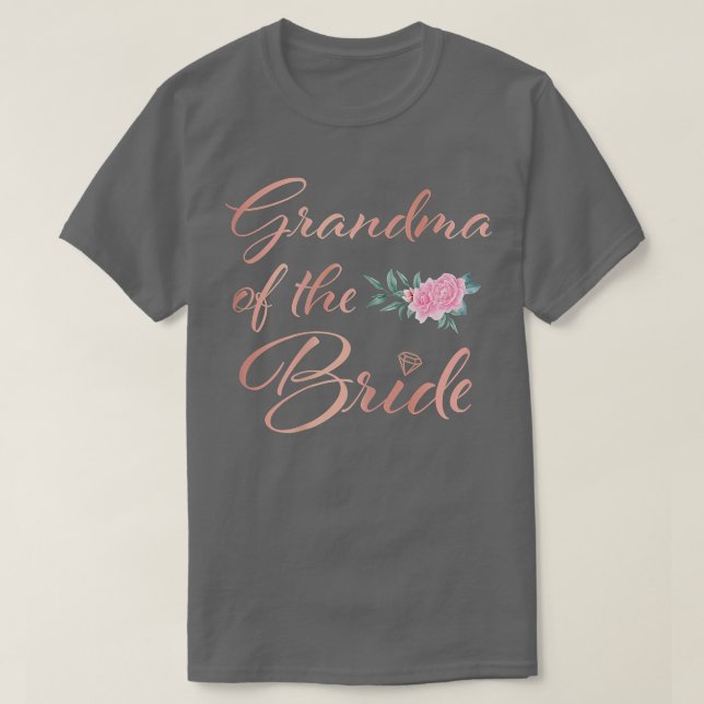 Womens Grandmother of the Bride Grandma of the Bri T-Shirt (Design Front)