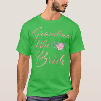 Womens Grandmother of the Bride Grandma of the Bri T-Shirt