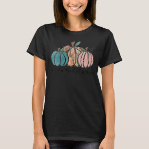 Womens Grateful Thankful Blessed Pumpkin Fall Than T-Shirt