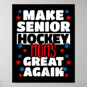 Womens Great Senior Hockey Mom Field Hockey Player Poster