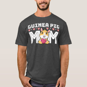 Womens Guinea Pigs Mum Cute Cavy Animal Pet Owner T-Shirt