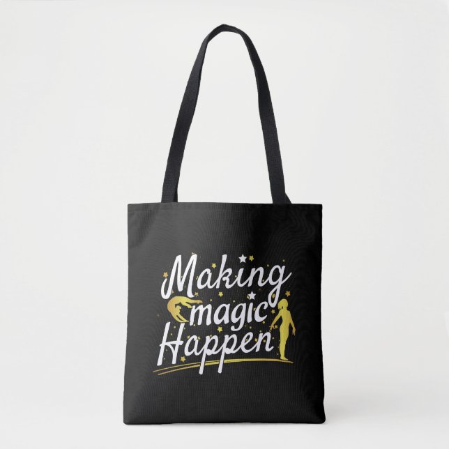 Women's Gymnastics Making Magic Happen Quote Tote Bag (Front)