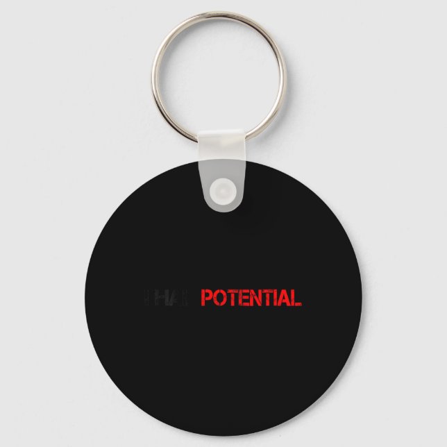 Womens Had Potential Humourous Novelty Funny Key Ring (Front)