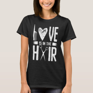 Womens Hairstylist Hairdresser Tools Hairstylist T-Shirt