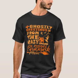 Womens Halloween Ghostly Greetings Crazy Jack Russ T-Shirt