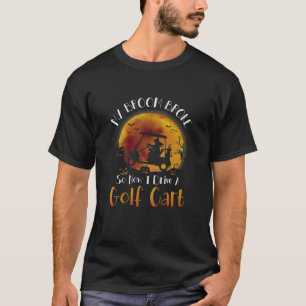 Womens Halloween Goft My Broom Broke So Now I Driv T-Shirt