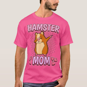 Womens Hamster Mum Mummy Mothers Day Hamster T-Shirt