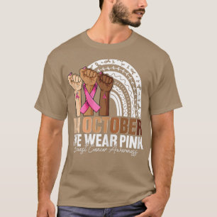 Womens Hand In october we wear pink breast cancer T-Shirt